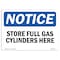 Signmission OSHA Notice Sign, 10" Height, 14" Width, NOTICE Store Full Gas Cylinders Here Sign, Landscape OS-NS-D-1014-L-16631 - alternate 1